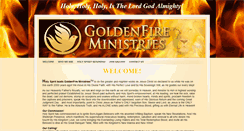 Desktop Screenshot of goldenfireministries.com